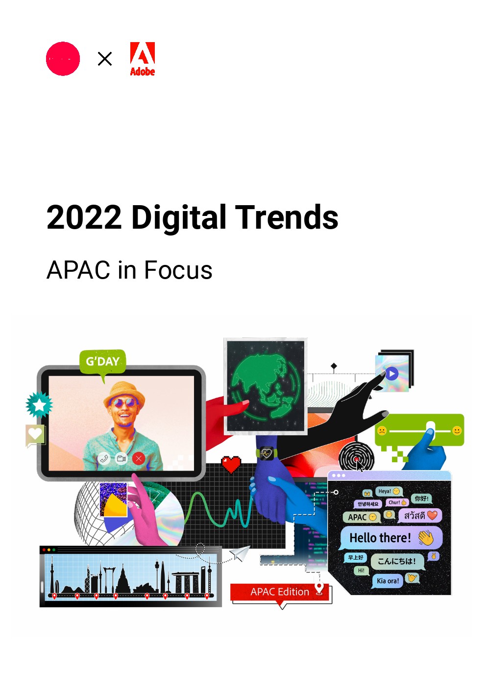 Adobe：2022年亚太地区网络趋势报告