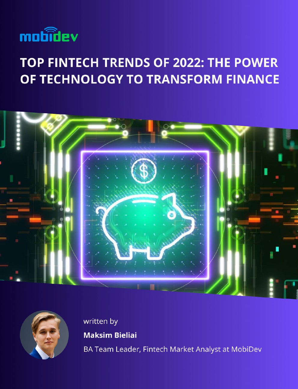 Mobidev：2022年金融科技趋势top3 前途科技