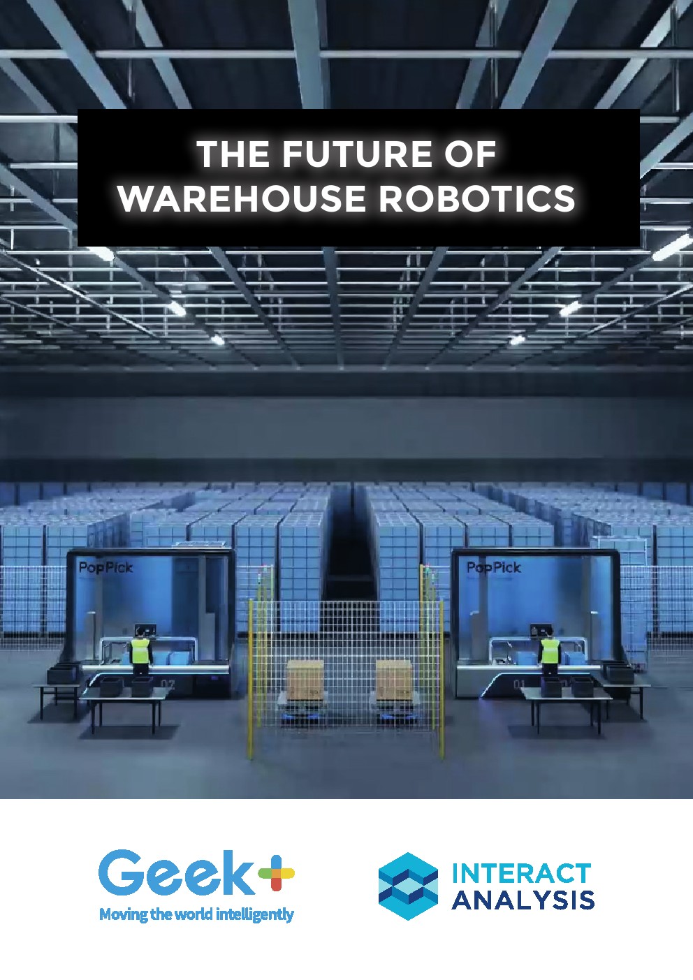Geek报告：仓库机器人的未来