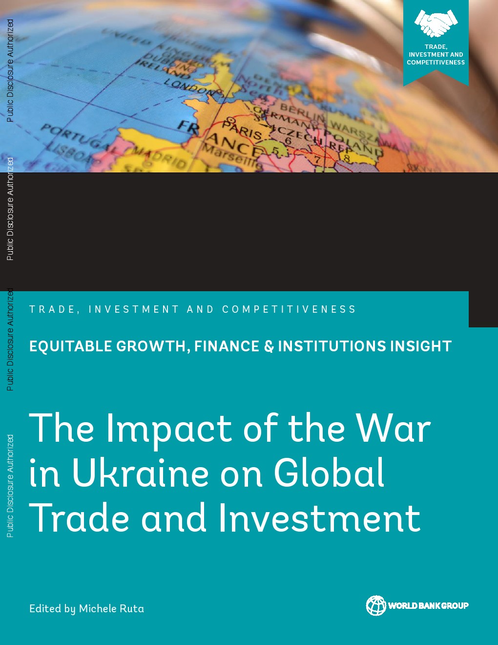 世界银行：乌克兰战争对全球贸易和投资的影响