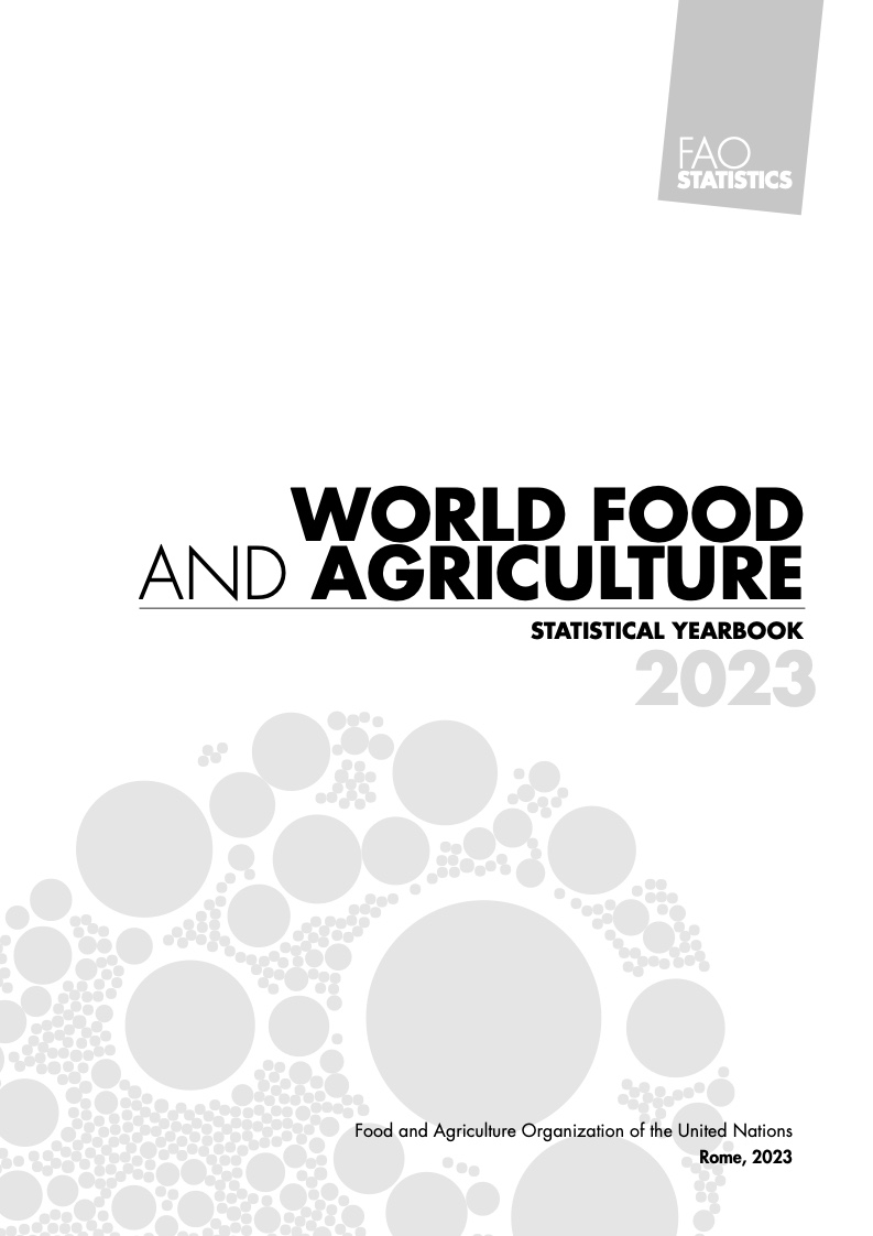 FAO：2023年全球粮食和农业统计年鉴