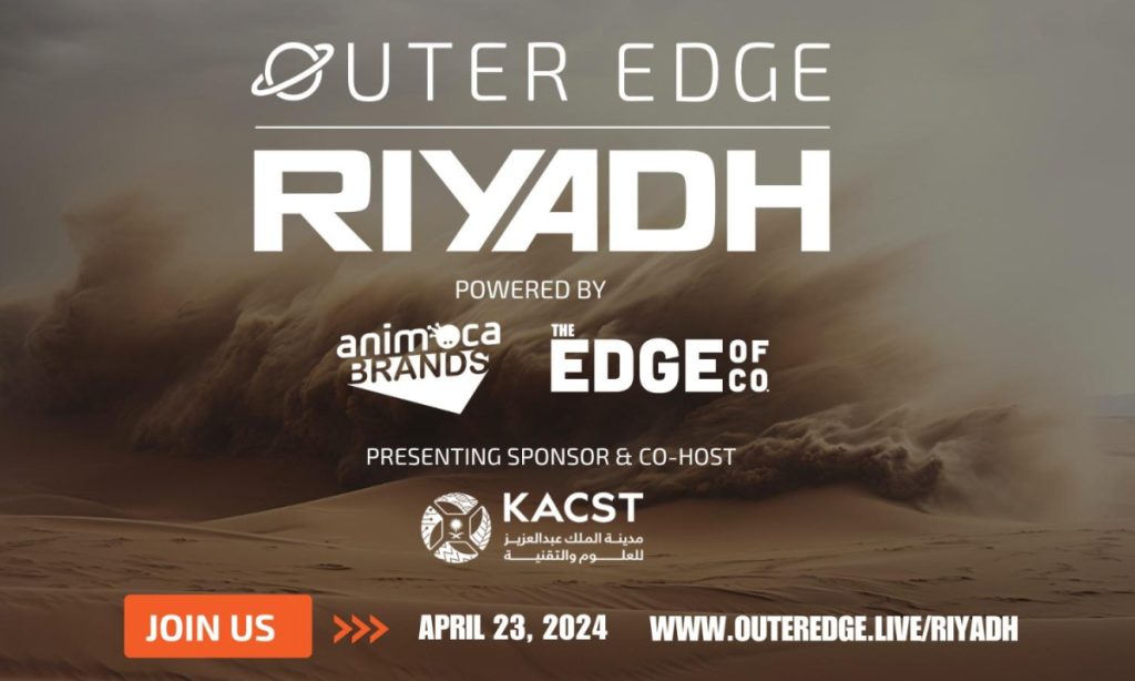 从洛杉矶到利雅得：Outer Edge Web3 创新峰会与 Animoca Brands 和 KACST 合作在沙特阿拉伯首次亮相